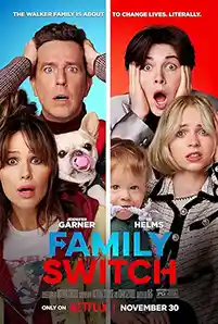 ดูหนัง Family Switch (2023) ครอบครัวตัวสลับ พากย์+ซับไทย