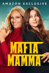 ดูหนังฟรี Mafia Mamma (2023)
