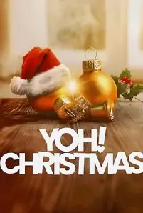 ดูซีรีส์ออนไลน์ Yoh! Christmas (2023)