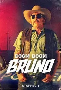 ดูซีรี่ย์ฝรั่งฟรี Boom Boom Bruno (2023)