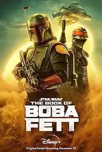 The Book of Boba Fett (2021) คัมภีร์แห่งโบบ้า เฟตต์
